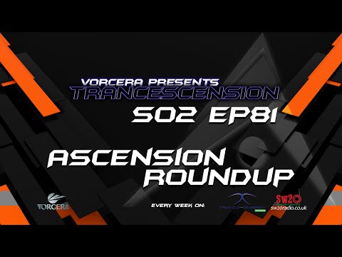 Trancescension S02 EP81 | Ascension Roundup