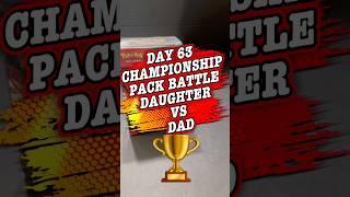 Day 63 | Dad vs Daughter Championship Pack Battle! 🏆🔥 #pokemon #packbattle