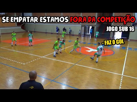 JOGO SUB 16  - SÓ A VITÓRIA IMPORTA PARA CONTINUAR NA COMPETIÇÃO