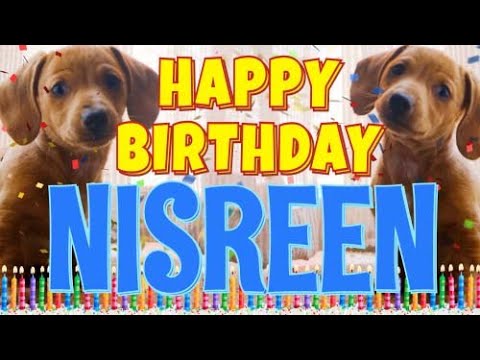 Happy Birthday Nisreen! ( Funny Talking Dogs ) What Is Free On My Birthday