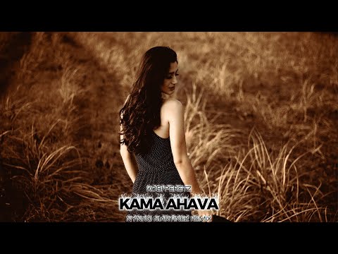 Kobi peretz - Kama Ahava (Nynno Martinez Remix)