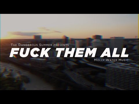 Video de Fuck Them All