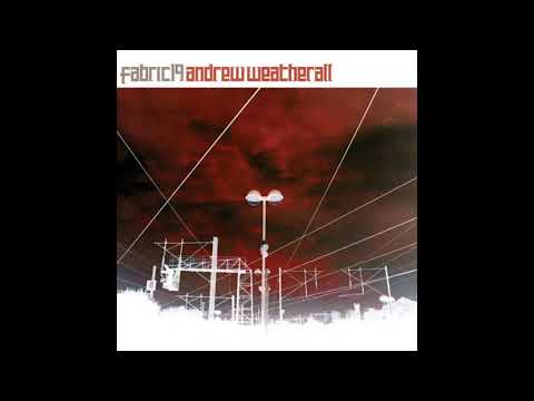 Fabric 19 - Andrew Weatherall (2004) Full Mix Album