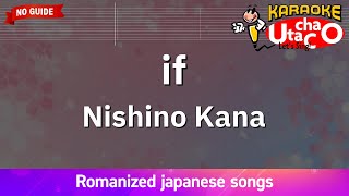 if – Nishino Kana (Romaji Karaoke no guide)