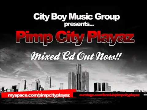 Pimp City Playaz-P.C.P. 4 Life!!