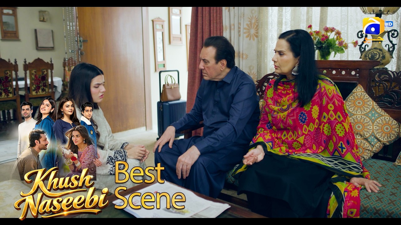 Khush Naseebi Episode 63 | 𝐁𝐞𝐬𝐭 𝐒𝐜𝐞𝐧𝐞 𝟎𝟏 | Tuba Anwar - Osama Tahir | Har Pal Geo