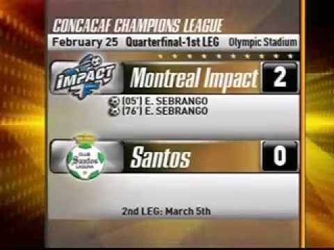 Montreal Impact 2 Santos Laguna 0 CONCACAF Champions League