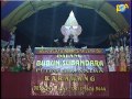 WAYANG KOMMONIC KI DALANG BUBUN SUBANDARA LAKON BATARA KALA MURKA TAMAT BAG 12