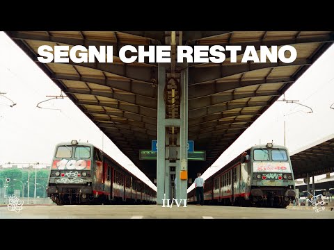 SEGNI CHE RESTANO - Parte II/VI
