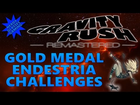 Gravity Rush - Gold Medal Endestria Challenges (PS4 Gameplay)