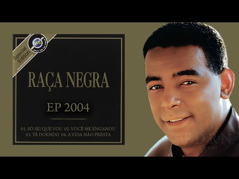 EP Raça Negra 2004 #racanegra