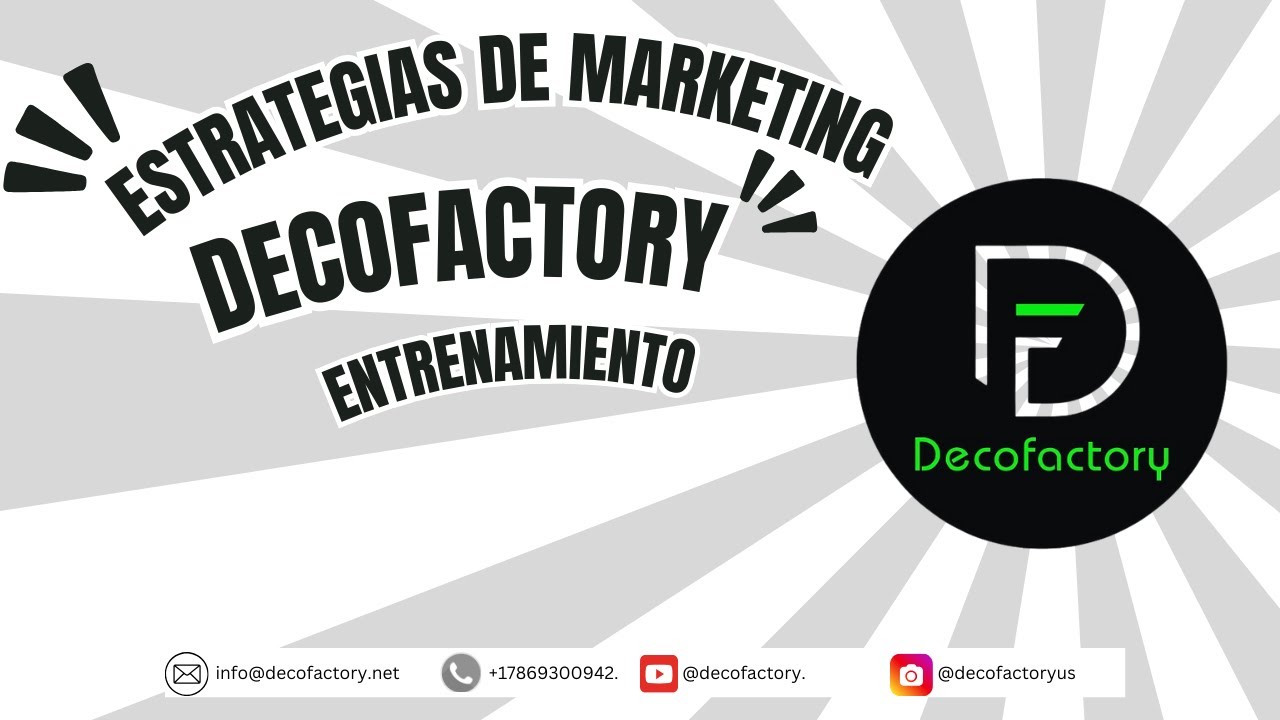 Estrategias de Marketing para tu franquicia DECOFACTORY