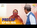 Ep 4515 PRECAP Taarak Mehta Ka Ooltah Chashmah तारक मेहता का उल्टा �