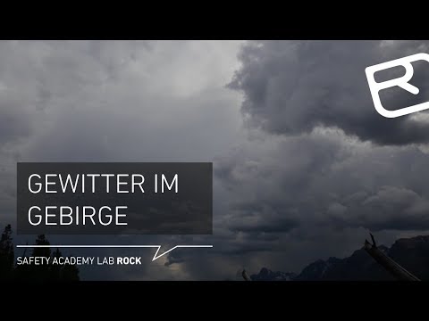 Thunderstorms in the mountains: Recognizing them & how to behave correctly - Tutorial (2/43) | LA...