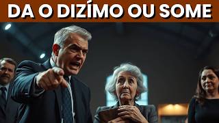 CHANTAGEM ESPIRITUAL: Novo Pacto das Igrejas - Ou Paga o Dízimo, ou tá Fora!