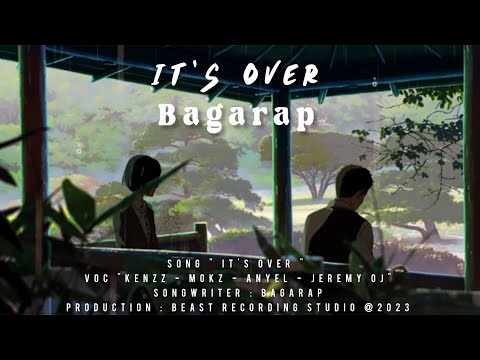 IT'S OVER - BAGARAP (Official Lyric Video)