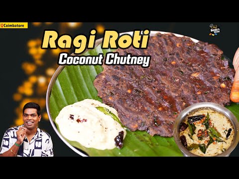 இந்த ராகி ரொட்டி, தேங்காய் சட்னி செஞ்சா அசத்திடுவீங்க! Raagi Roti & Chutney | Chef Deena's Kitchen