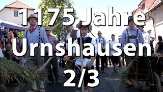 preview picture of video '1175 Jahre Urnshausen - Teil 2/3'