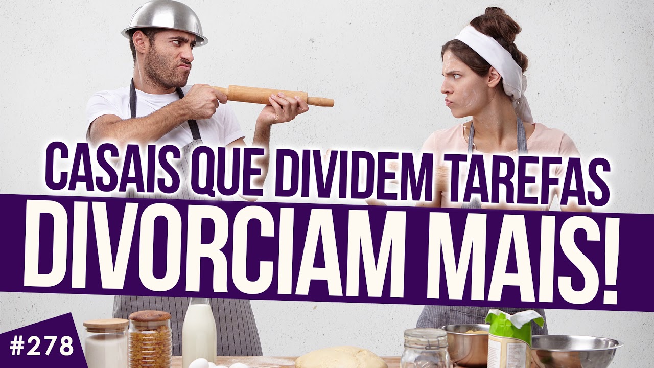ESTUDO CHOCA FEMINISTAS: casais que dividem tarefas DIVORCIAM MAIS!