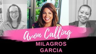 Avon Calling  - The Importance of Goal Setting with Milagros Garcia