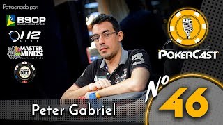 Pokercast - Episódio 46 - Peter Gabriel, o Pitão