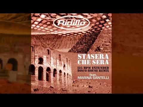 Ridillo - Stasera che sera (feat. Marina Santelli) (extended disco house remix)