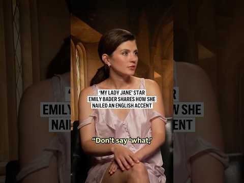 ‘My Lady Jane’ star Emily Bader shares how she nailed an English accent