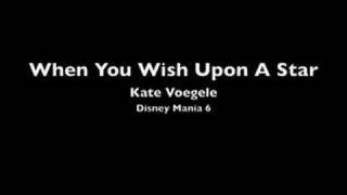 When You Wish Upon A Star - Kate Voegele (30s)