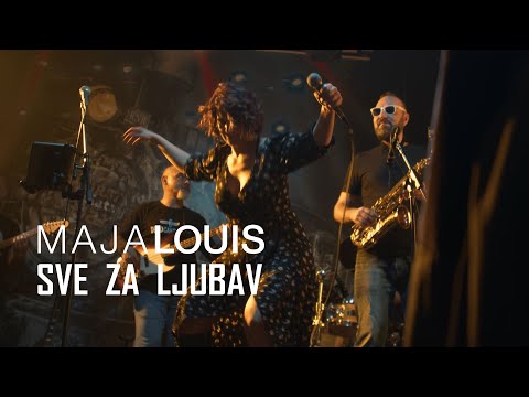 Maja Louis - Sve Za Ljubav - Live