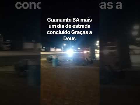 mais um dia  de estrada paradinha pra descansar Guanambi BA
