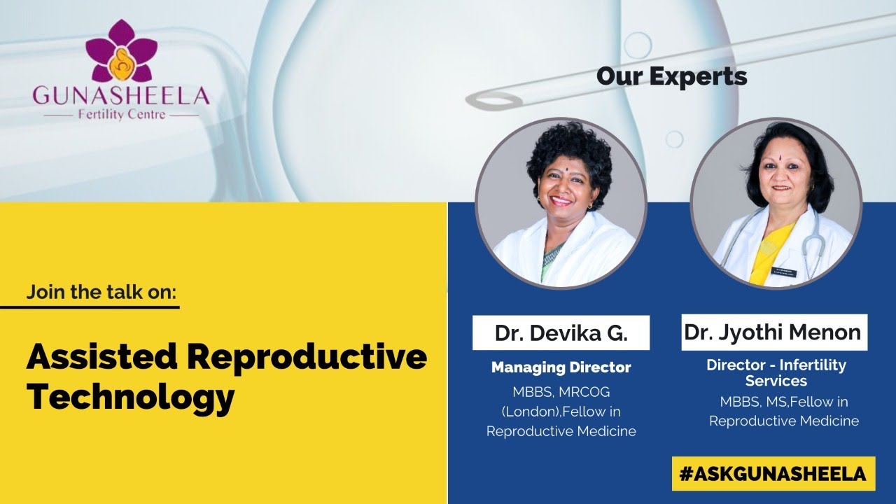 Assisted Reproductive Technology - Part 1
