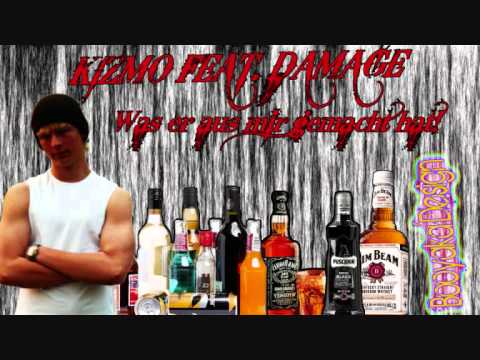 Kizmo feat. Damage - Das was er aus mir gemacht hat!