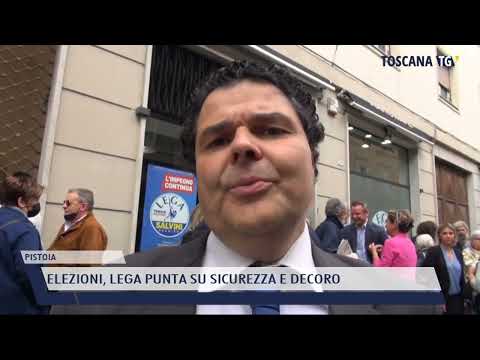 2022-05-09 PISTOIA - ELEZIONI, LEGA PUNTA SU SICUREZZA E DECORO