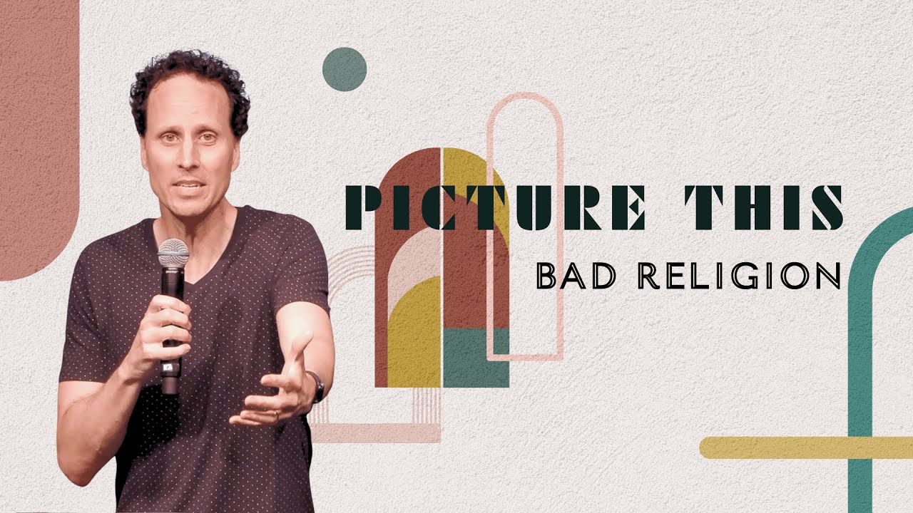 Bad Religion | Pastor Gabe