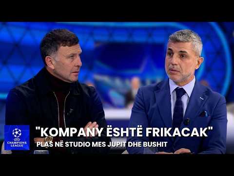“Kompany është frikacak”, “plas në studio mes Jupit dhe Bushit