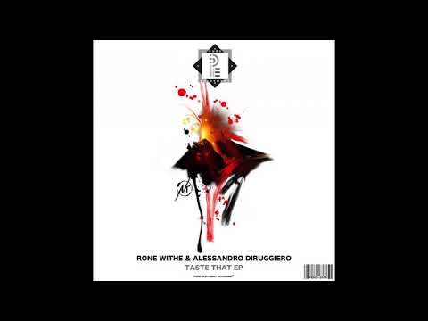 Rone White & Alessandro Diruggiero - Taste That (Original Mix)