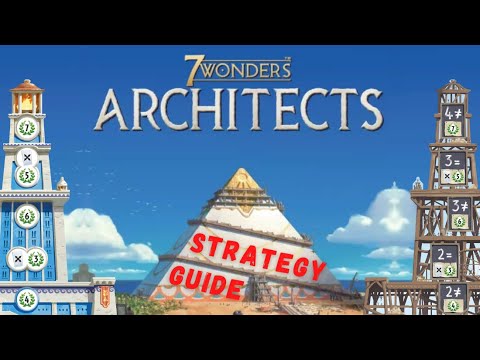 7 Wonders: Architects Tips & Strategies (7WA)