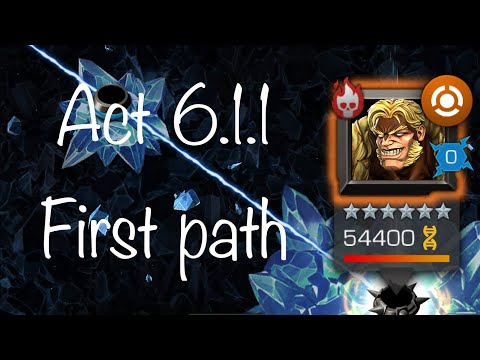 Act 6.1.1 - Story Quest - First attempt/path | Marvel Contest of Champions