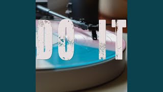 Do It (Originally Performed by Chloe X Halle) (Instrumental)