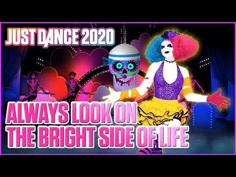 Just Dance 2020: Always Look on The Bright Side of Life by The Frankie Bostello Orchestra | Gameplay