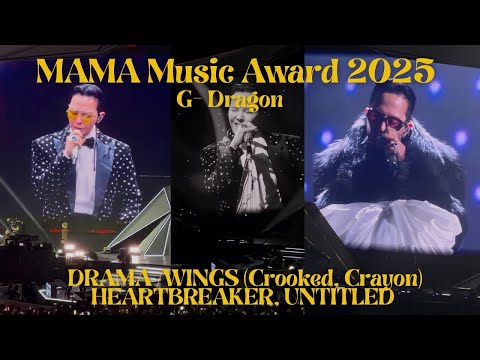 11292025 G-DRAGON MAMA 2025 DRAMA / WINGS (CROOKED, CRAYON), HEARTBREAKER, UNTITLED @hongkong  