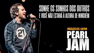 Pearl Jam - Unthought Known (Legendado em Português)