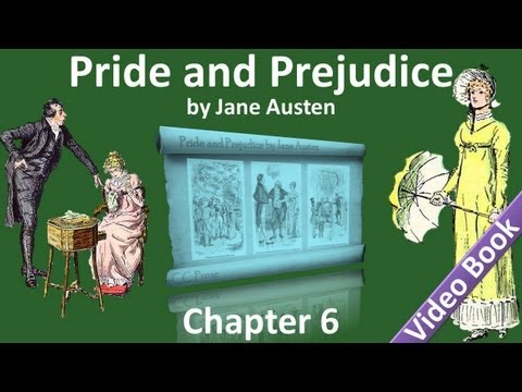 第06章--簡-奧斯汀的《傲慢與偏見》。 (Chapter 06 - Pride and Prejudice by Jane Austen)