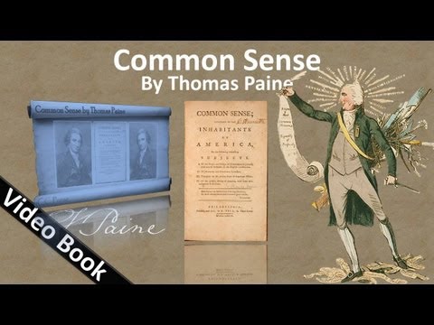 Common Sense Audiobook by Thomas Paine (February 4, 1776)