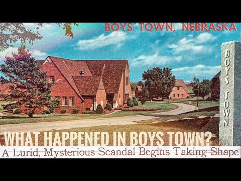 What Happened in Boys Town? [Boys Town, Nebraska] (2021)