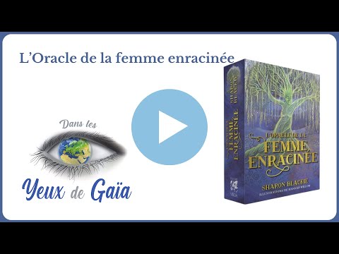L'Oracle de la Femme Enracinée - Sharon Blackie