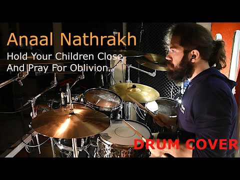 Anaal Nathrakh - Hold Your Children Close And Pray For Oblivion | Drum Cover
