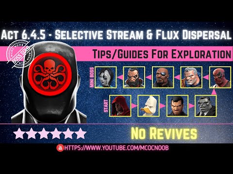 MCOC: Act 6.4.5 - Selective Stream, Flux Dispersal & Pull!  - Story quest - Tips/guides