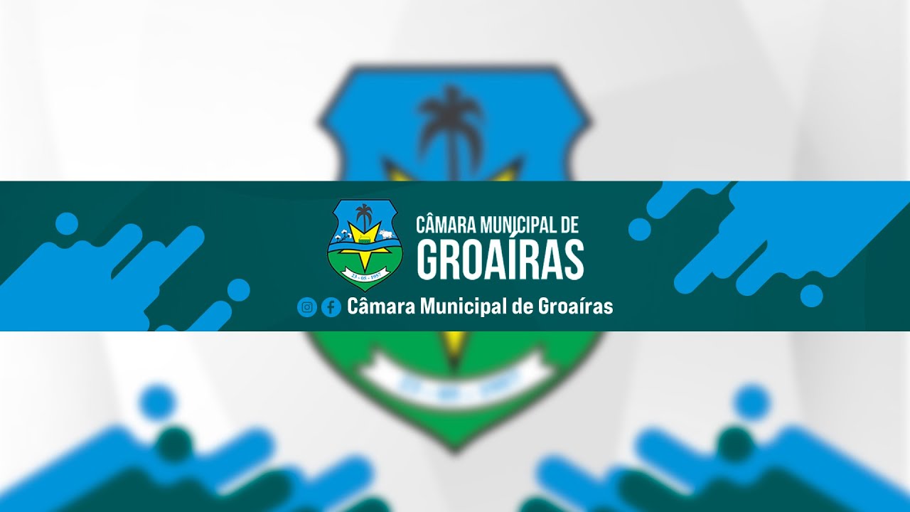 12ª SESSÃO ORDINÁRIA DA CÂMARA MUNICIPAL DE GROAÍRAS 2026