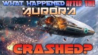 What Happened After the Aurora Crashed? (EXPLAINED) | What Happened to the Rest of the Crew?!